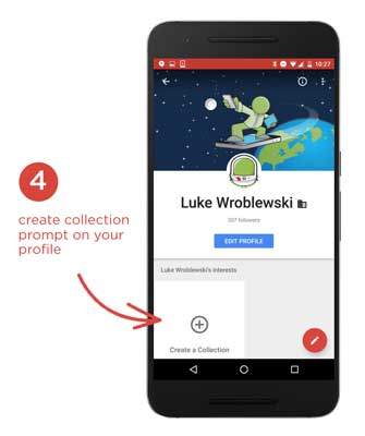 Google+ 7.0 Create Collection