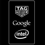 TAG Heuer Google Intel Android Wear