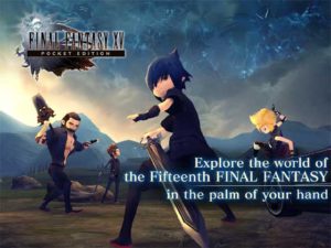 Final Fantasy XV Pocket Edition