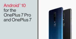 OnePlus 7 / 7 Pro 升级 Android 10