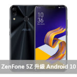 Asus ZenFone 5Z Android 10 升级
