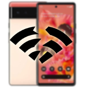 Pixel 6 Wifi 连线问题