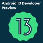 Android 13 Developer Preview
