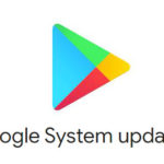Google Play System 更新