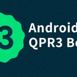 Android 13 QPR3 Beta 2