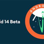 Android 14 Beta 1.1