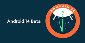 Android 14 Beta