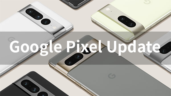 Google Pixel Update