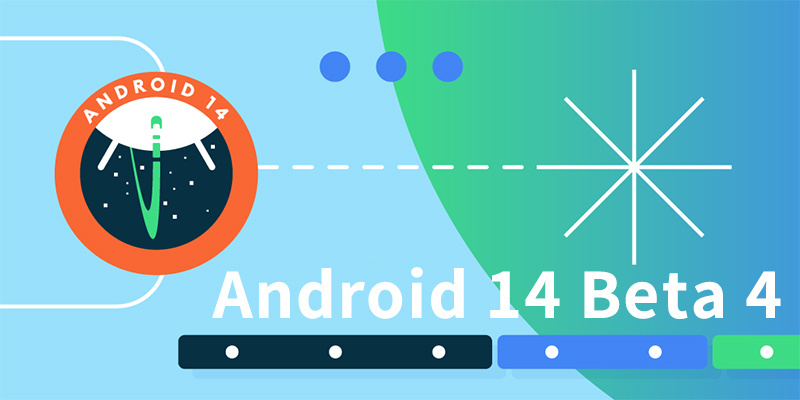 Android 14 Beta 4
