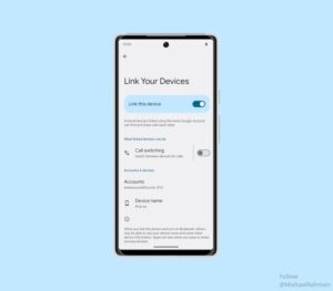 Android Link Your Devices