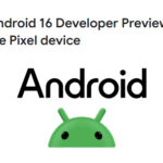 Android 16 Developer Preview