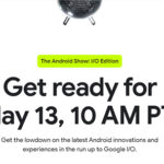 The Android Show: I/O Edition