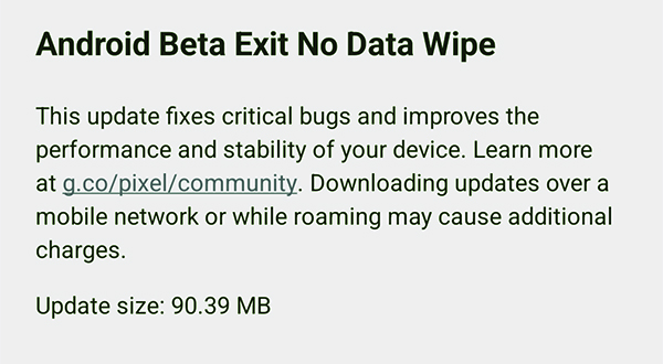 Android Beta Exit No Data Wipe