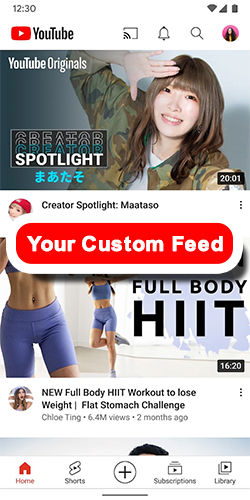 YouTube Your Custom Feed